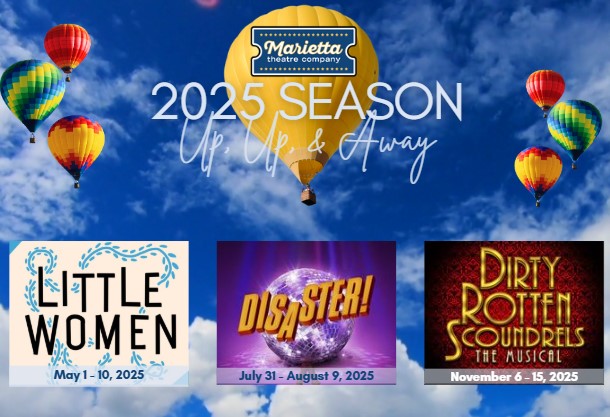 Graphic showcasing Little Women, Disaster, and Dirty Rotten Scoundrels as the remaining productions of 2025